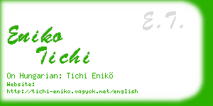 eniko tichi business card